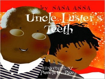 Uncle Luster's Teeth